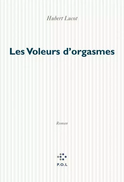 Les Voleurs d'orgasmes