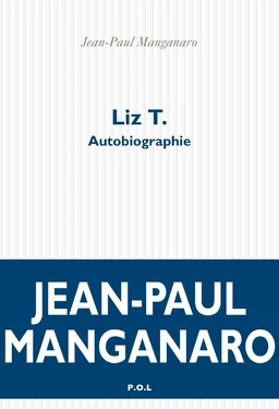 Liz T. Autobiographie