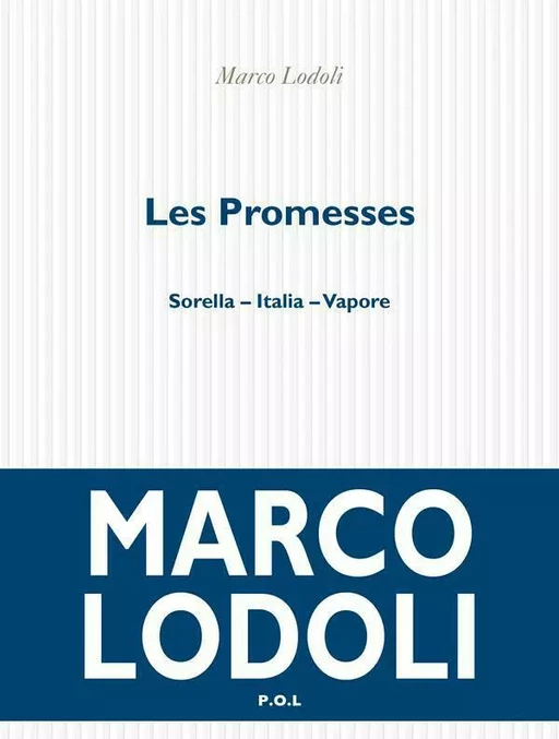 Les Promesses - Marco Lodoli - POL Editeur