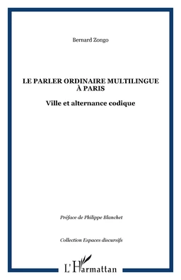 Le parler ordinaire multilingue à Paris