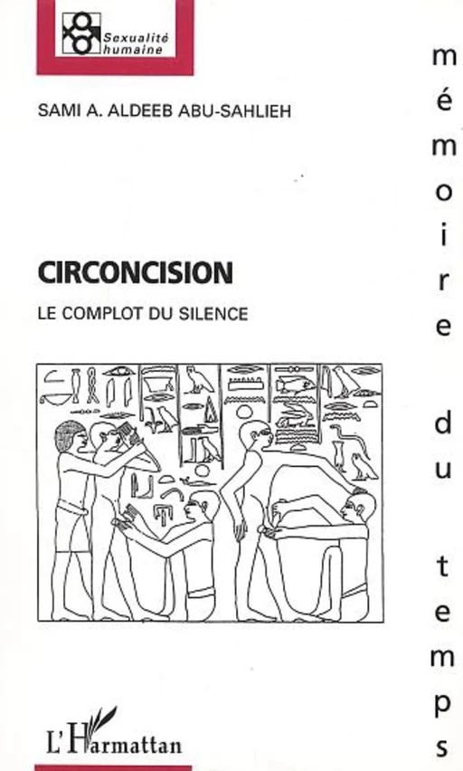 Circoncision - Sami Aldeeb Abu-Sahlieh - Editions L'Harmattan