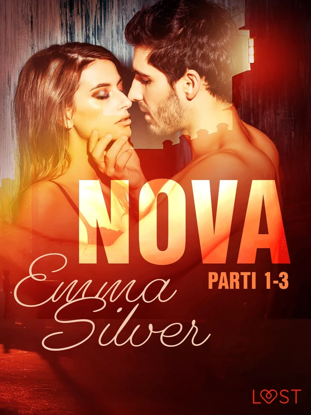 Nova 1-3 - erotic noir - Emma Silver - Saga Egmont International