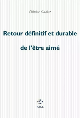 Retour définitif et durable de l'être aimé