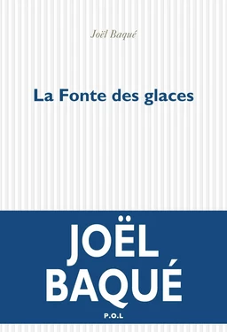 La Fonte des glaces