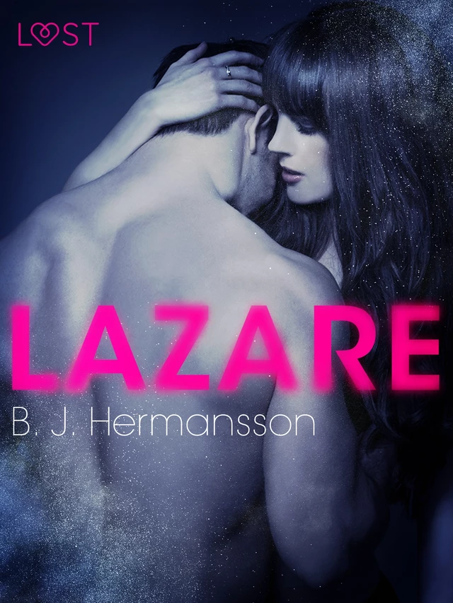 Lazare – Une nouvelle érotique - B. J. Hermansson - Saga Egmont French