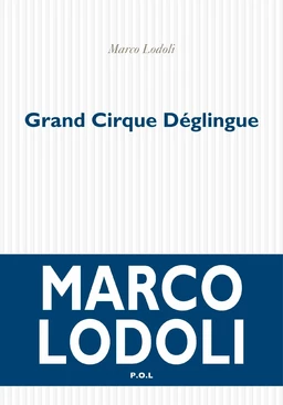 Grand Cirque Déglingue