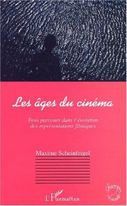 LES ÂGES DU CINÉMA