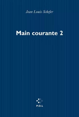 Main courante (Tome II) - Novembre 1998 - 1ᵉʳ avril 1999