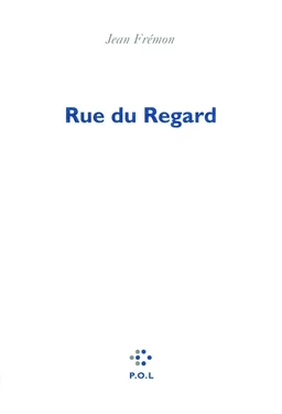 Rue du Regard