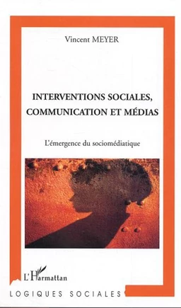 Interventions sociales, communication et médias