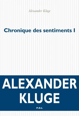 Chronique des sentiments (Tome 1) - Histoires de base