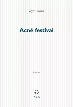 Acné Festival