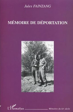 MÉMOIRE DE DÉPORTATION