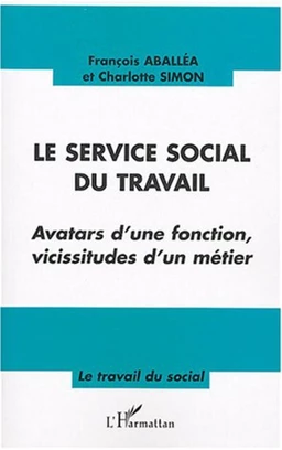 Le service social du travail