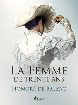 La Femme de Trente Ans