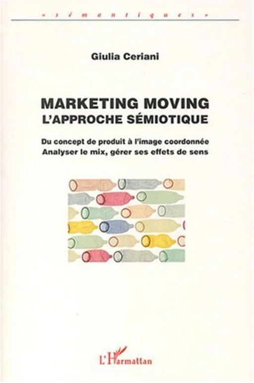 Marketing moving - Giulia Ceriani - Editions L'Harmattan