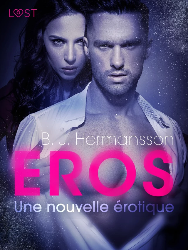 Éros – Une nouvelle érotique - B. J. Hermansson - Saga Egmont French