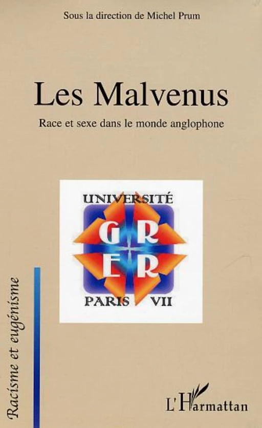 Les malvenus - Michel Prum - Editions L'Harmattan