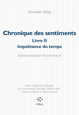 Chronique des sentiments (Tome 2) - L’Inquiétance du temps