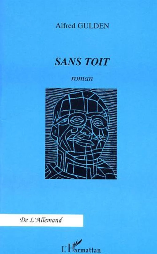 Sans toit - Alfred Gulden - Editions L'Harmattan