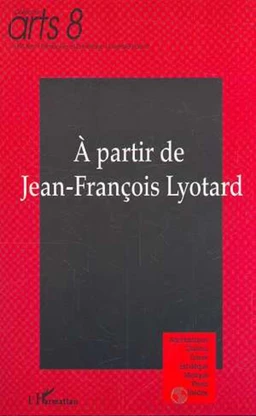 A partir de Jean-François Lyotard