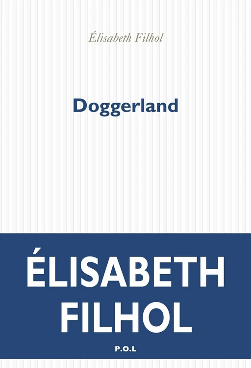 Doggerland - Élisabeth Filhol - POL Editeur