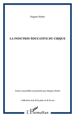 La fonction éducative du cirque