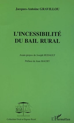 L'incessibilité du bail rural