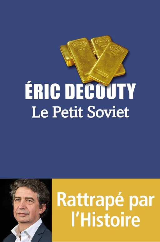 Le Petit Soviet - Éric Decouty - LIANA LEVI