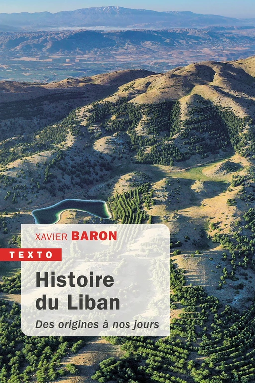 Histoire du Liban - Xavier Baron - Tallandier