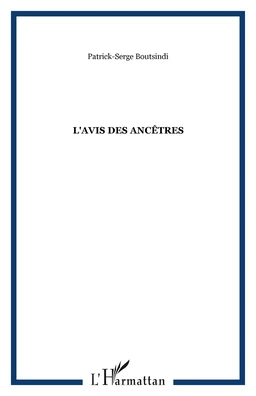 L'avis des ancêtres