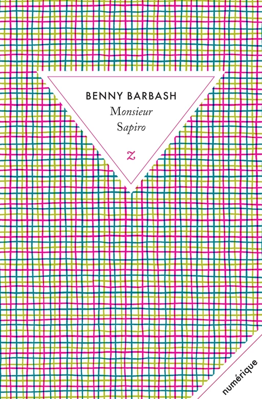 Monsiur Sapiro - Benny Barbash - Zulma