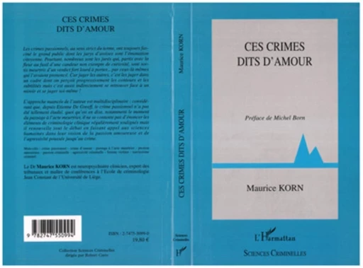 Ces crimes dits d'amour - Maurice Korn - Editions L'Harmattan