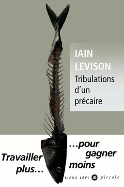 Tribulations d’un précaire