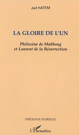 La gloire de l'un