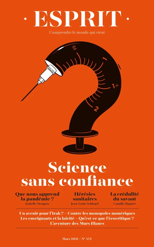 Esprit - Science sans confiance - Camille Riquier, Isabelle Stengers, Jean-Louis Schlegel - Editions Esprit