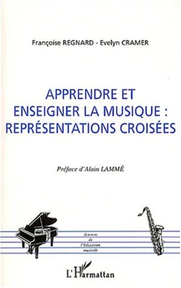 Apprendre et enseigner la musique