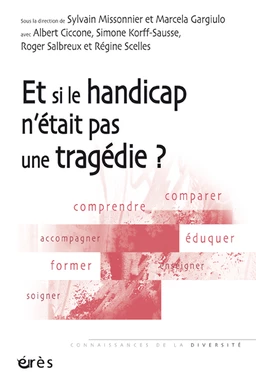 Et si le handicap n’était pas une tragédie ?