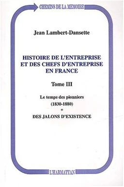 Histoire de l'entreprise et des chefs d'entreprise en France