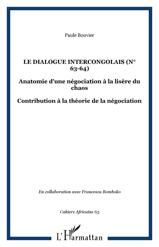 Le dialogue intercongolais (n° 63-64) - Paule Bouvier - Editions L'Harmattan