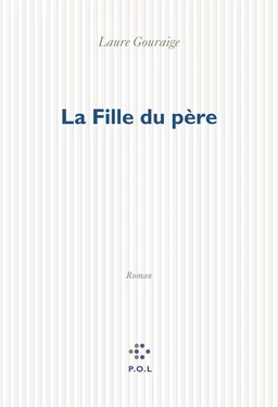 La Fille du père