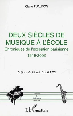 Deux siècles de musique à l'école