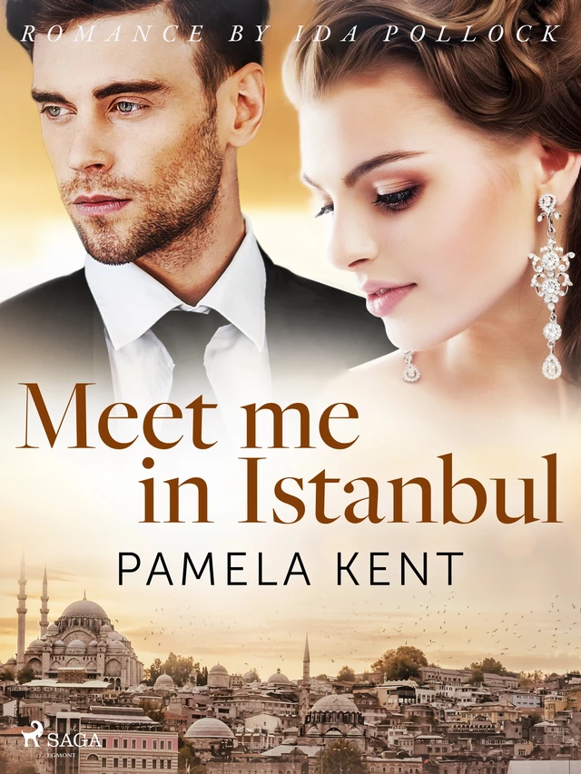 Meet me in Istanbul - Pamela Kent - Saga Egmont International