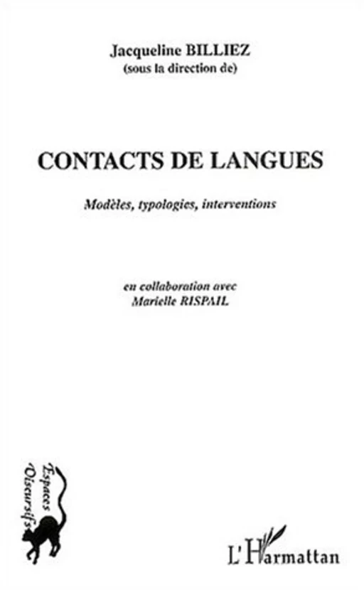 Contacts de langues - Jacqueline Billiez - Editions L'Harmattan