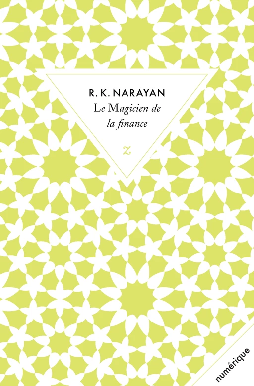 Le Magicien de la finance - R. K. Narayan - Zulma