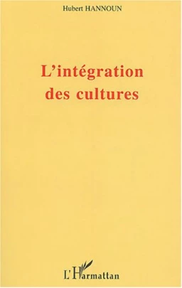 L'intégration des cultures