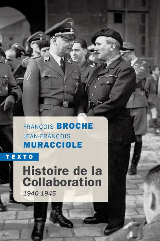 Histoire de la collaboration - François Broche, Jean-François Muracciole - Tallandier