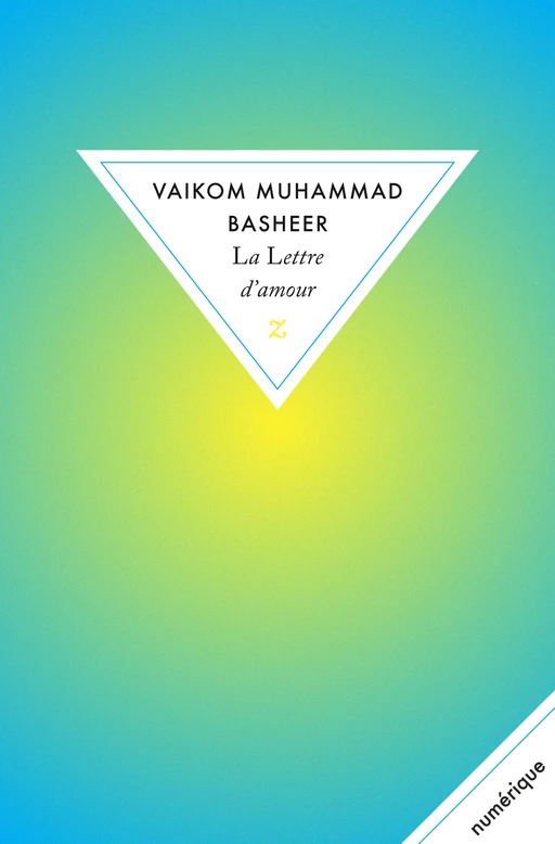 La Lettre d'amour - Vaikom Muhammad Basheer - Zulma