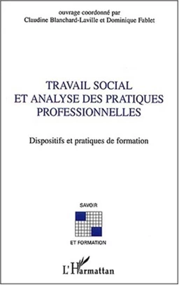 Travail social et analyse des pratiques professionnelles