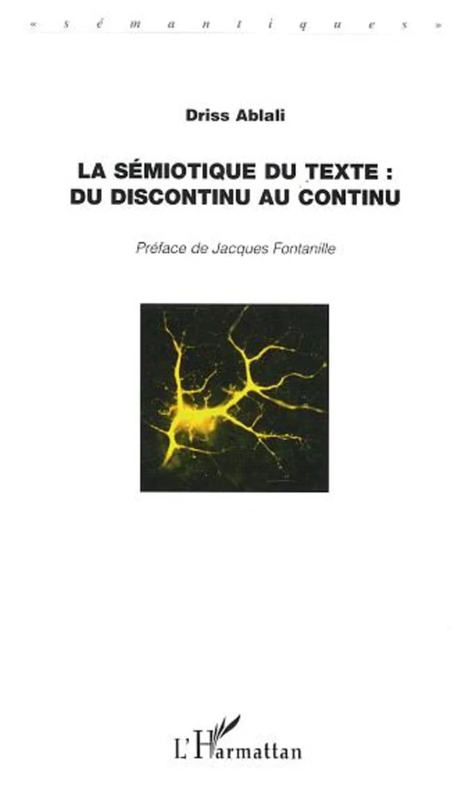 La sémiotique du texte - Driss Ablali - Editions L'Harmattan